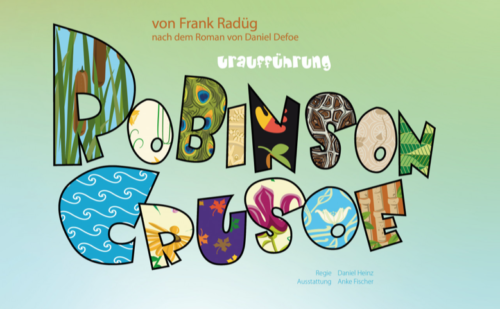 You are currently viewing Probenbeginn „Robinson Crusoe“